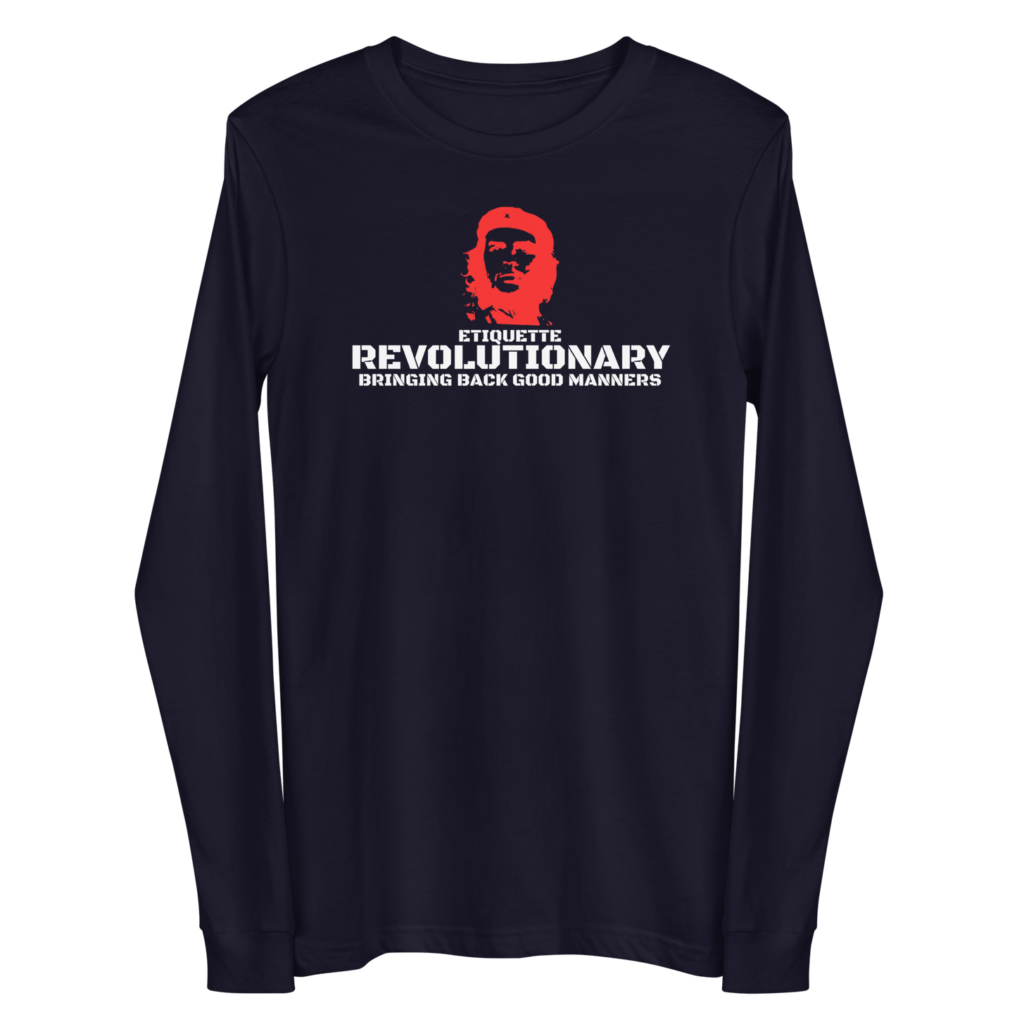 ETIQUETTE REVOLUTIONARY- MEN'S L/S