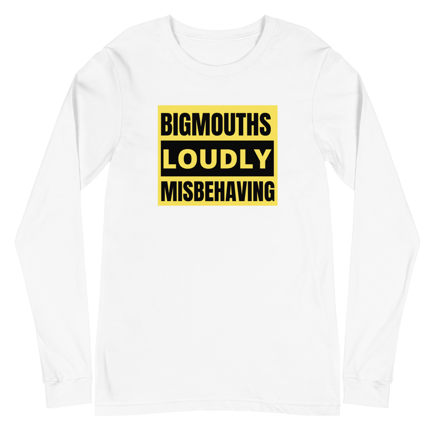 BIGMOUTHS LOUDLY MISBEHAVING-MEN'S L/S