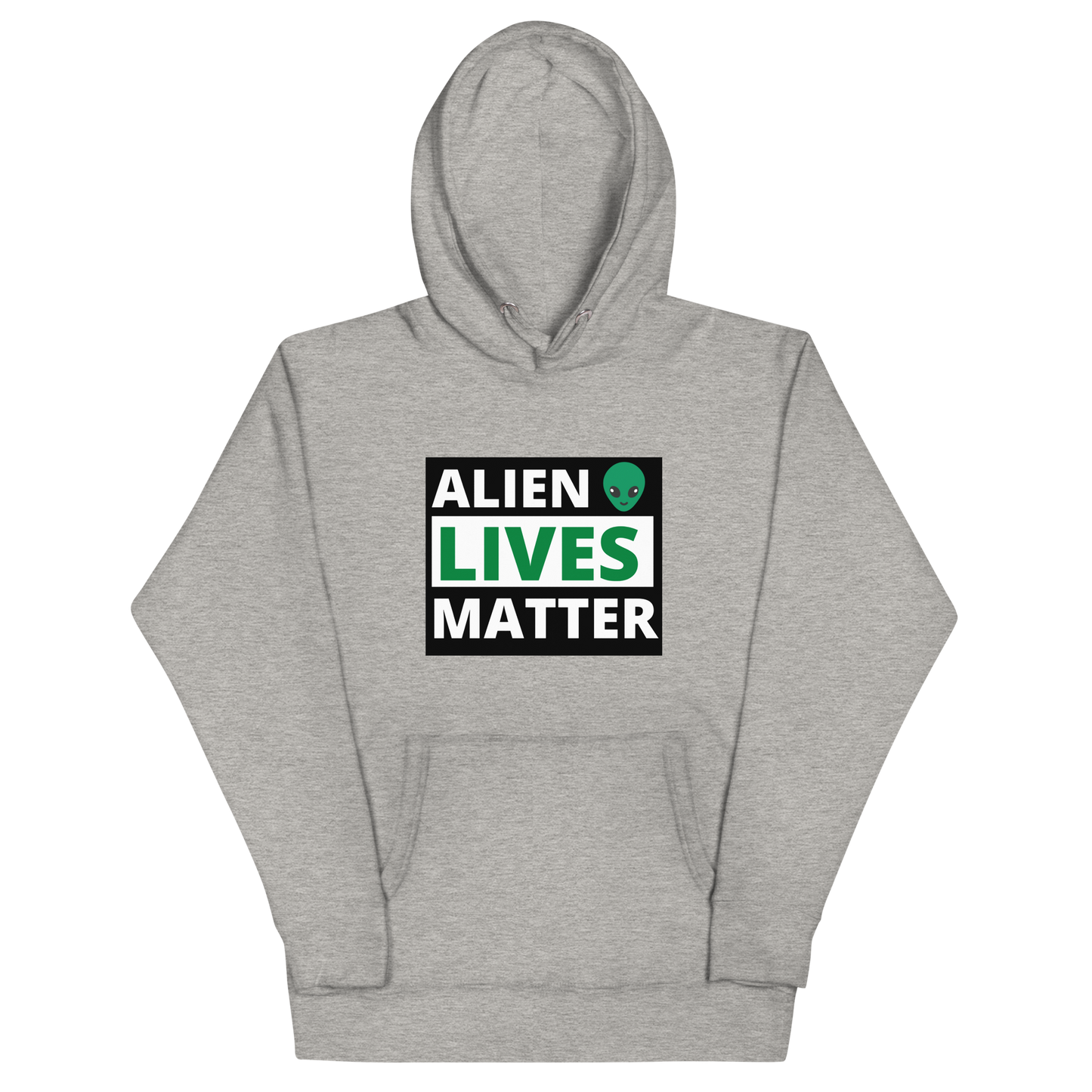 ALIEN LIVES MATTER HOODIE