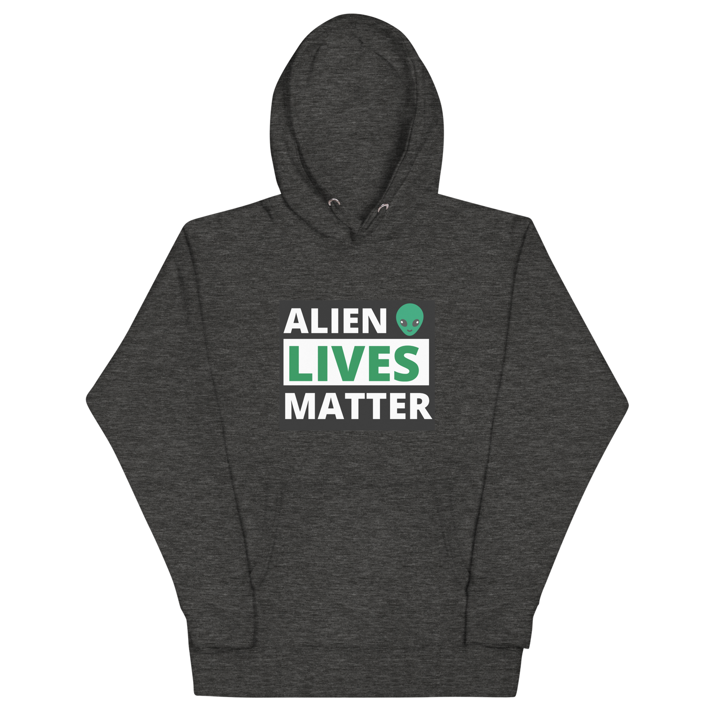 ALIEN LIVES MATTER HOODIE