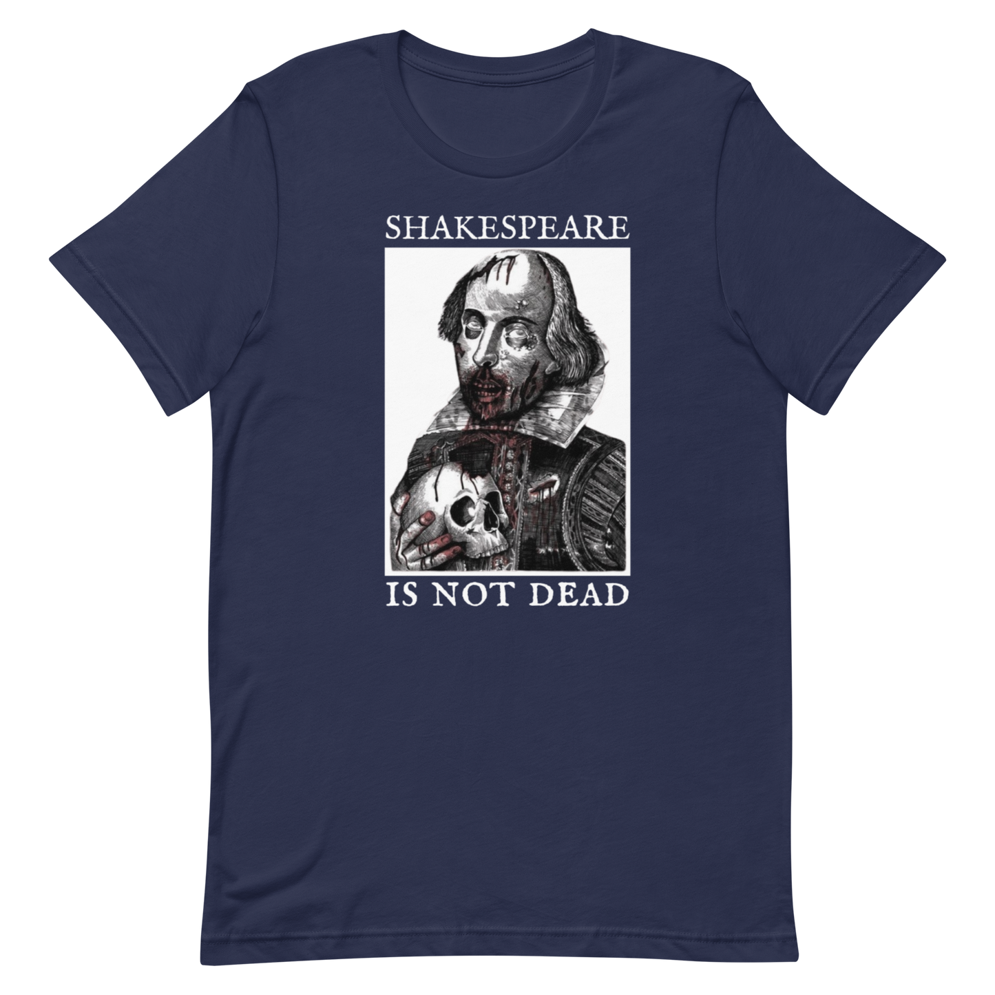 SHAKESPEARE IS NOT DEAD-WHITE LETTERING