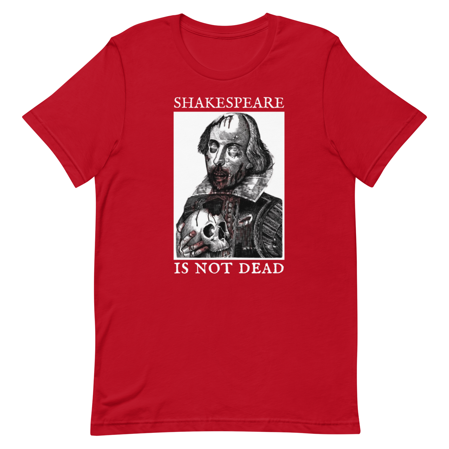 SHAKESPEARE IS NOT DEAD-WHITE LETTERING