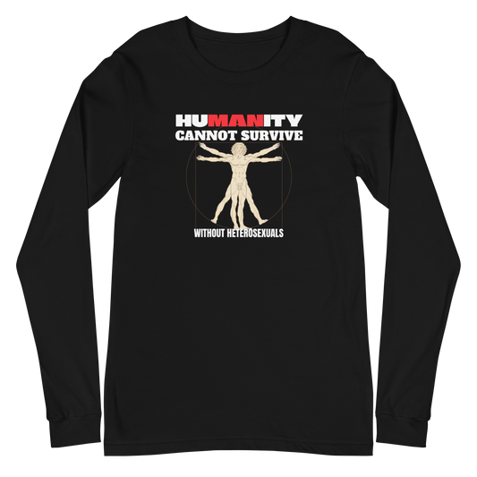 HUMANITY CAN'T SURVIVE- MEN'S L/S