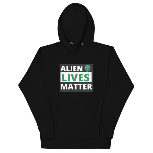 ALIEN LIVES MATTER HOODIE