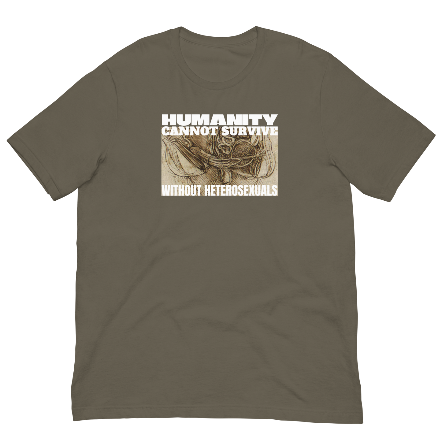 HUMANITY CAN'T SURVIVE/DA VINCI-WHITE LETTERING