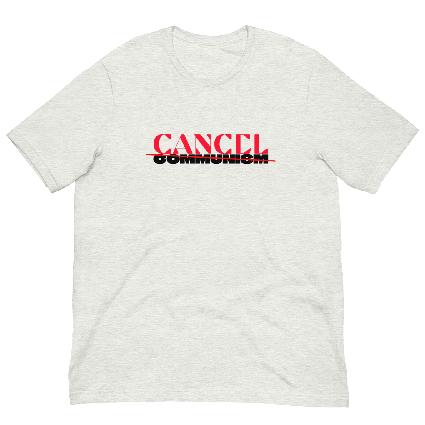CANCEL COMMUNISM-RED/BLACK LETTERING