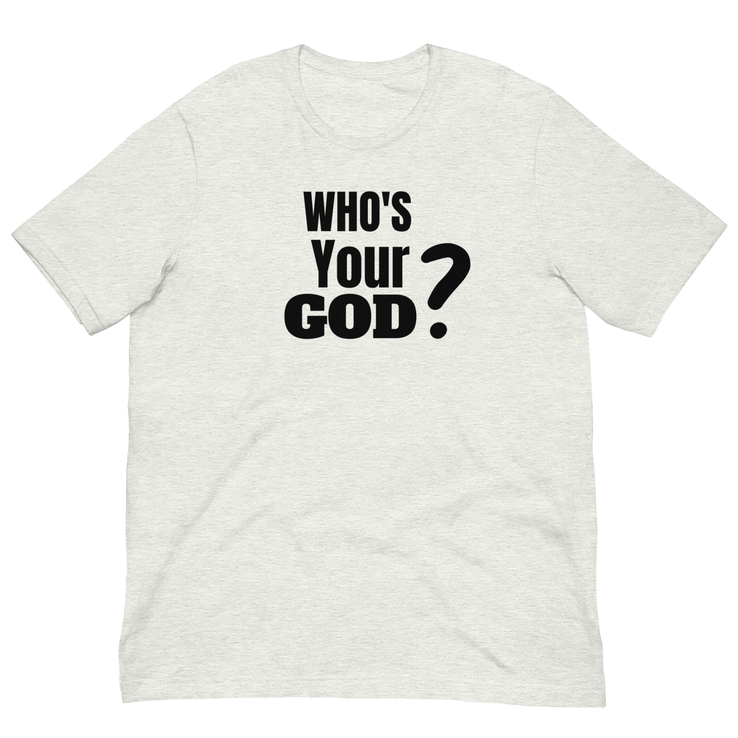 WHO'S YOUR GOD-BLACK LETTERING