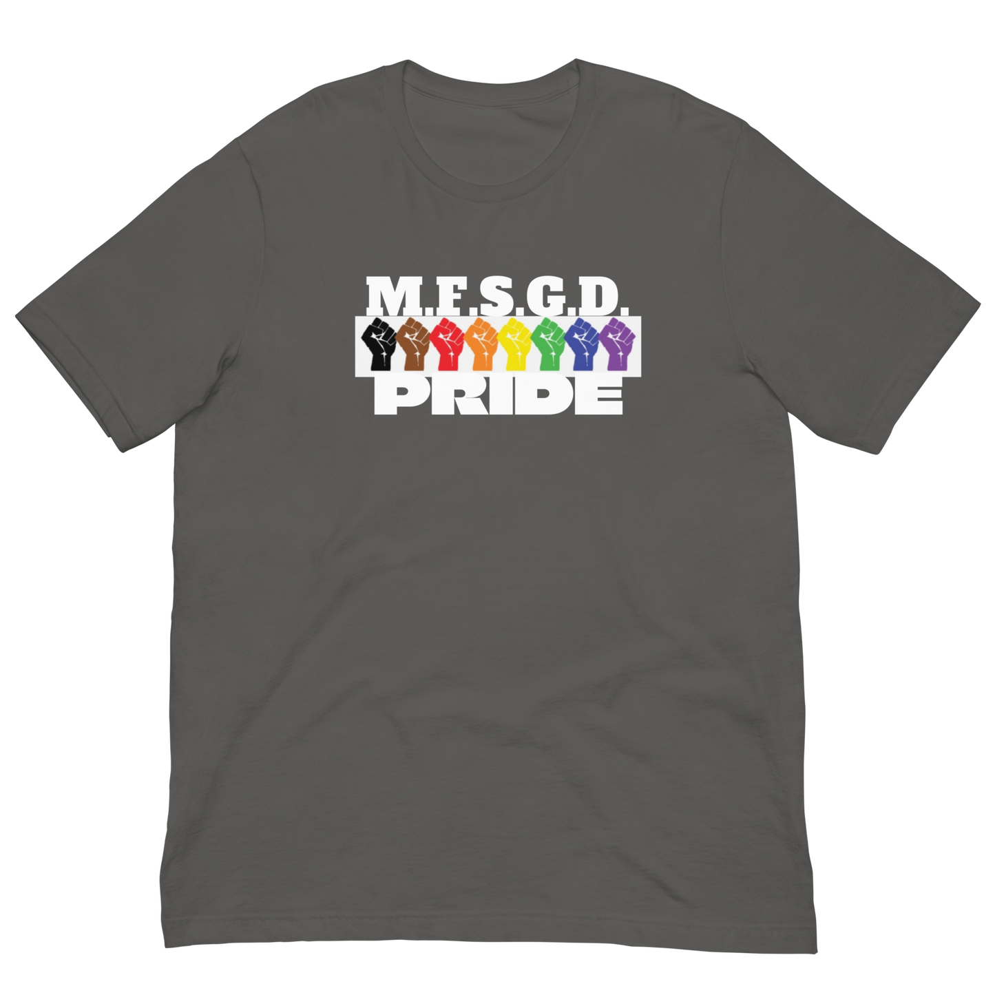 M.F.S.G.D. PRIDE-WHITE LETTERING