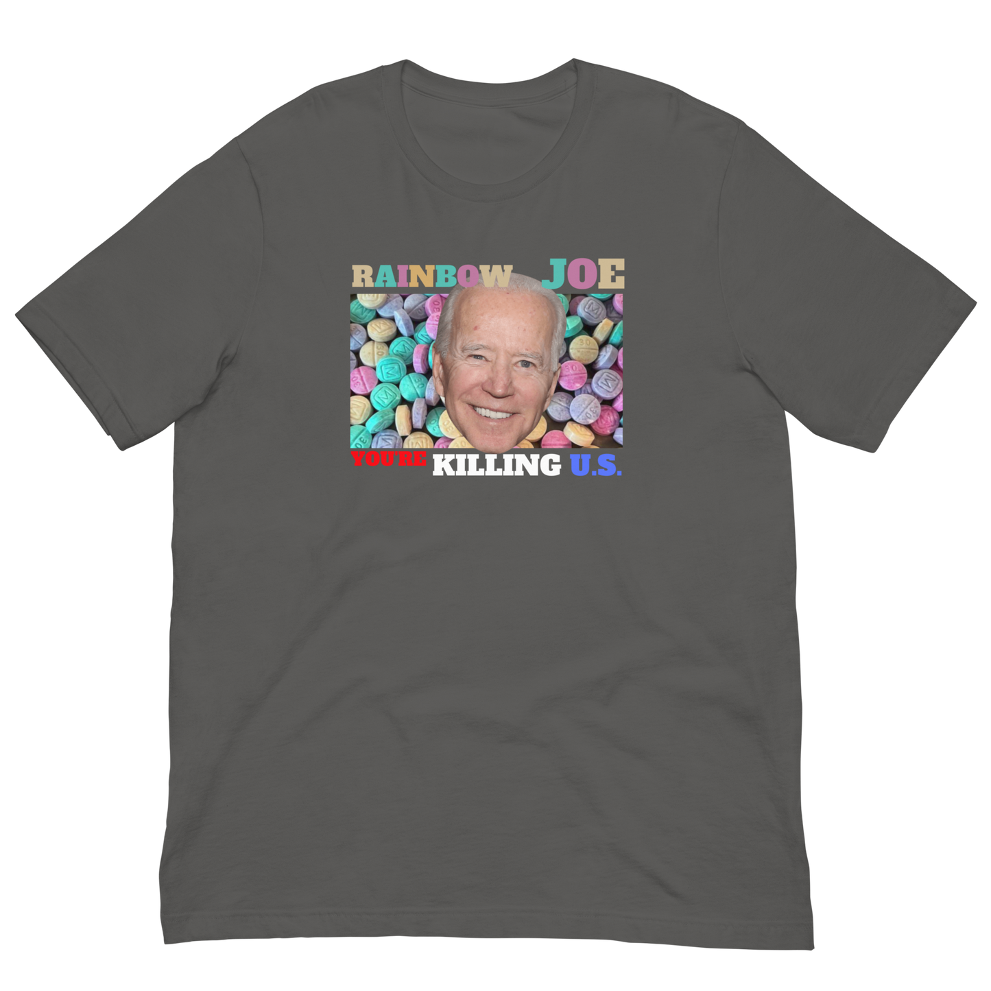 RAINBOW JOE/CLOSE THE BORDER-WHITE LETTERING