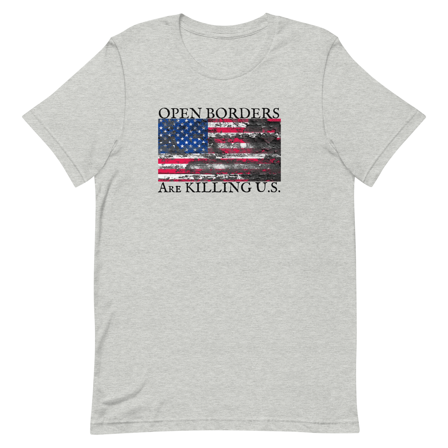 OPEN BORDERS/SOILED AMERICAN FLAG-BLACK LETTERING