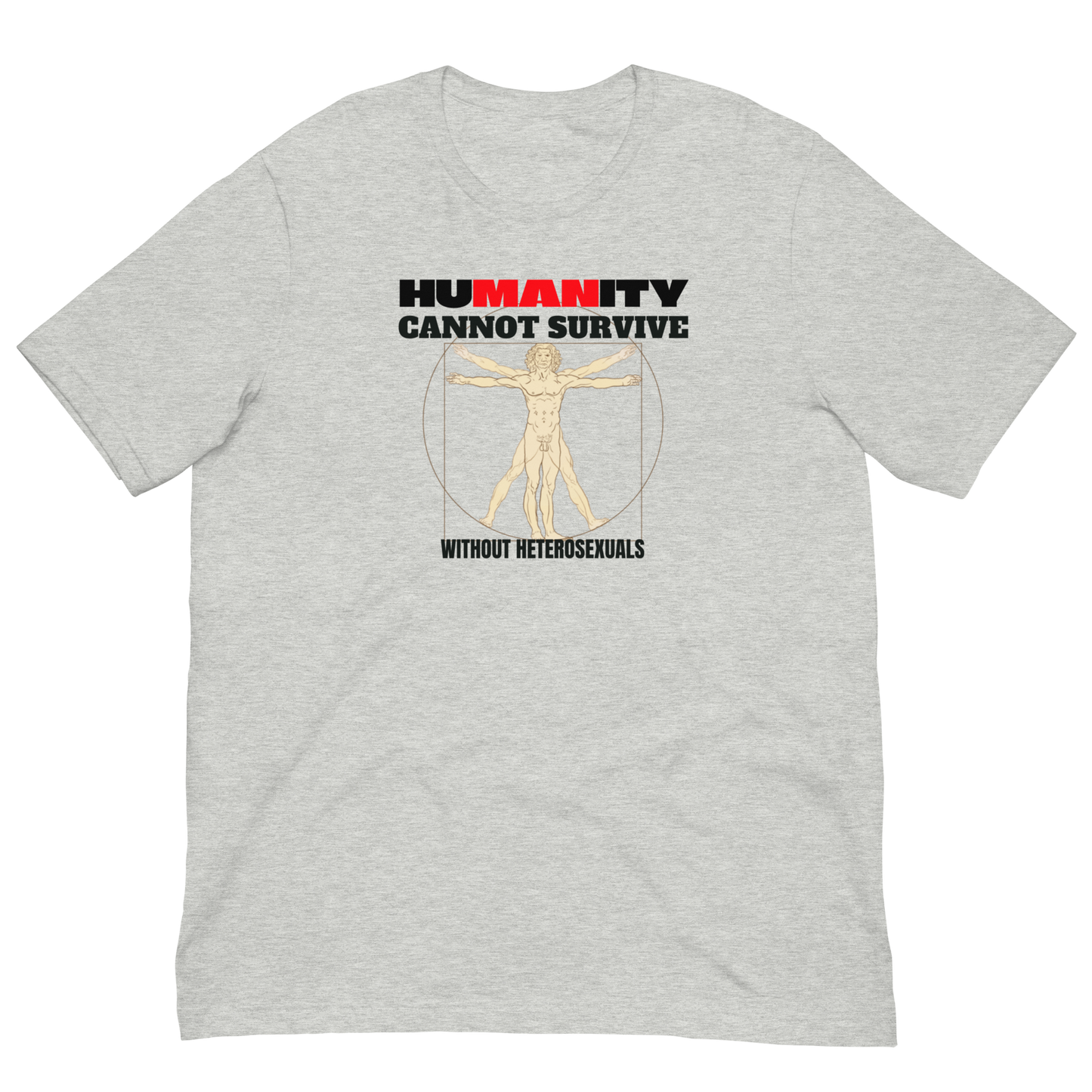 HUMANITY CAN'T SURVIVE/VITUVIAN MAN-BLACK/RED LETTERING
