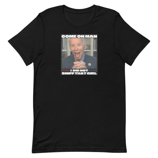 COME ON MAN-BIDEN SNIFF