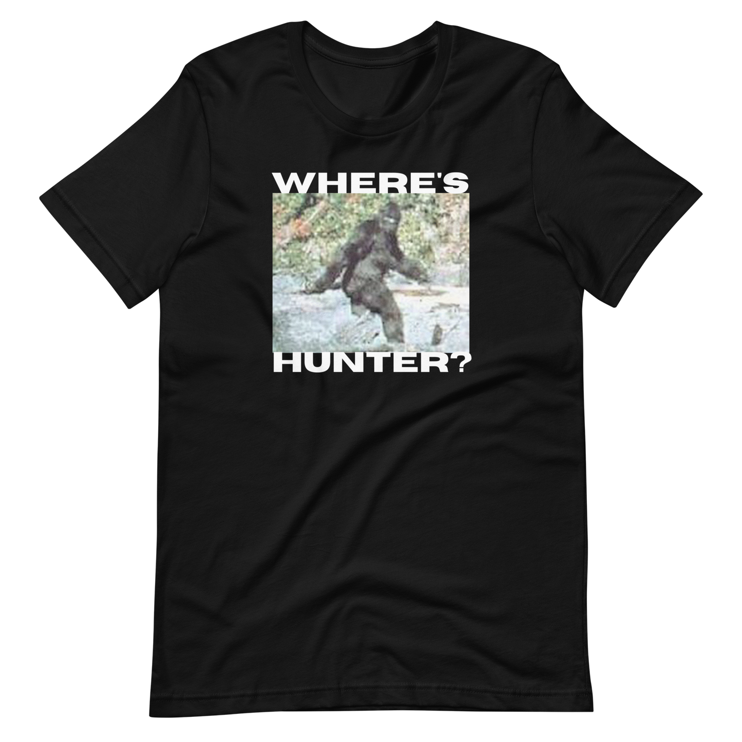WHERE's HUNTER/BIGFOOT-WHITE LETTERING