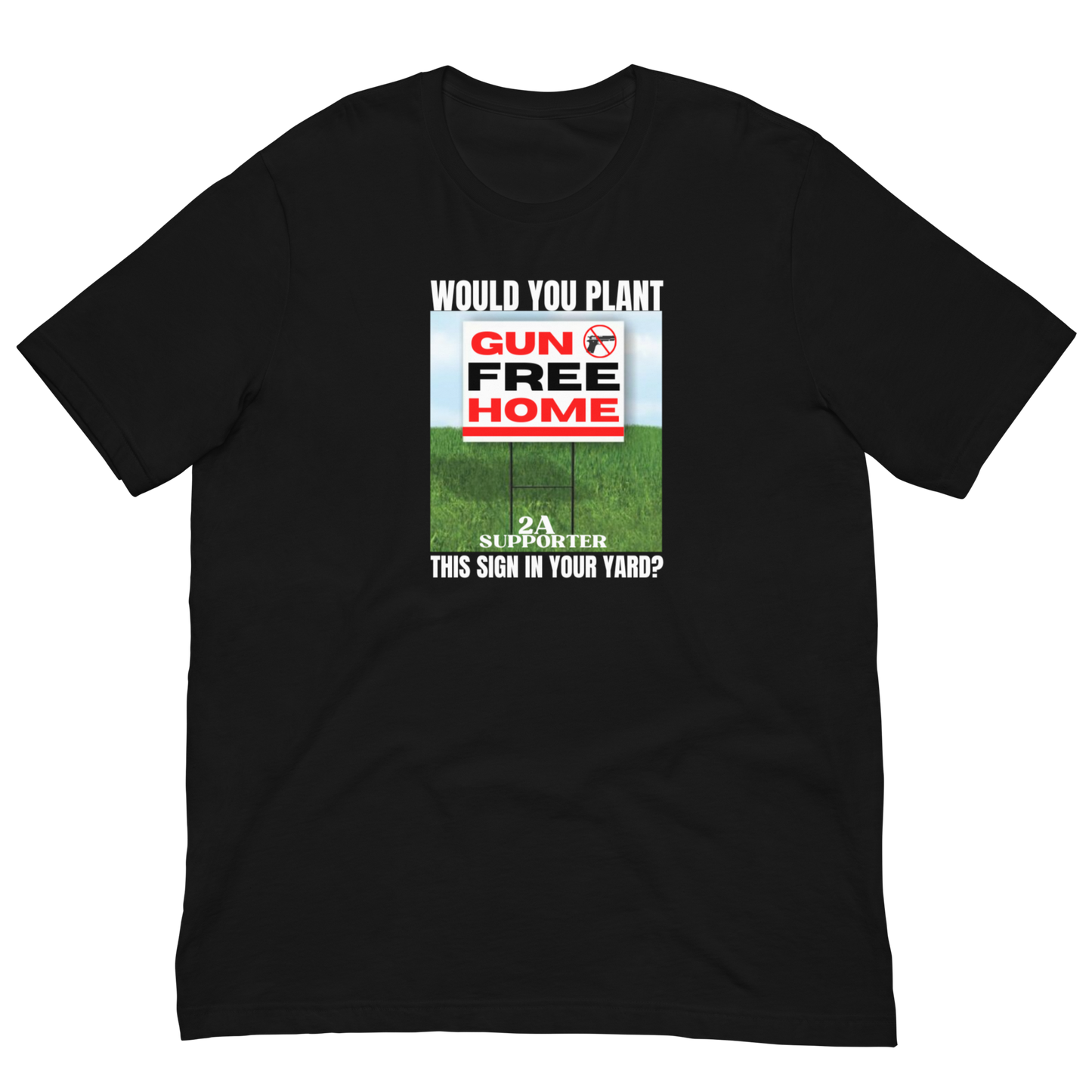 GUN FREE HOME/SUPPORT 2A-WHITE LETTERING