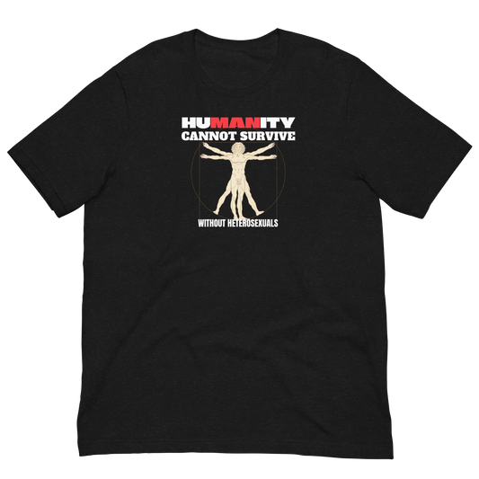 HUMANITY CAN'T SURVIVE/VITRUVIAN MAN-WHITE/RED LETTERING