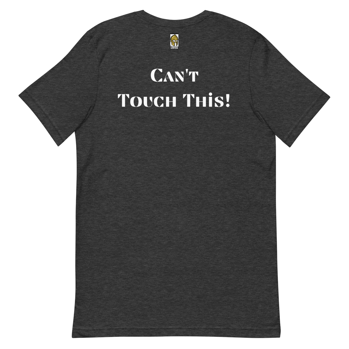HUNTER BIDEN/CAN'T TOUCH THIS-WHITE LETTERING