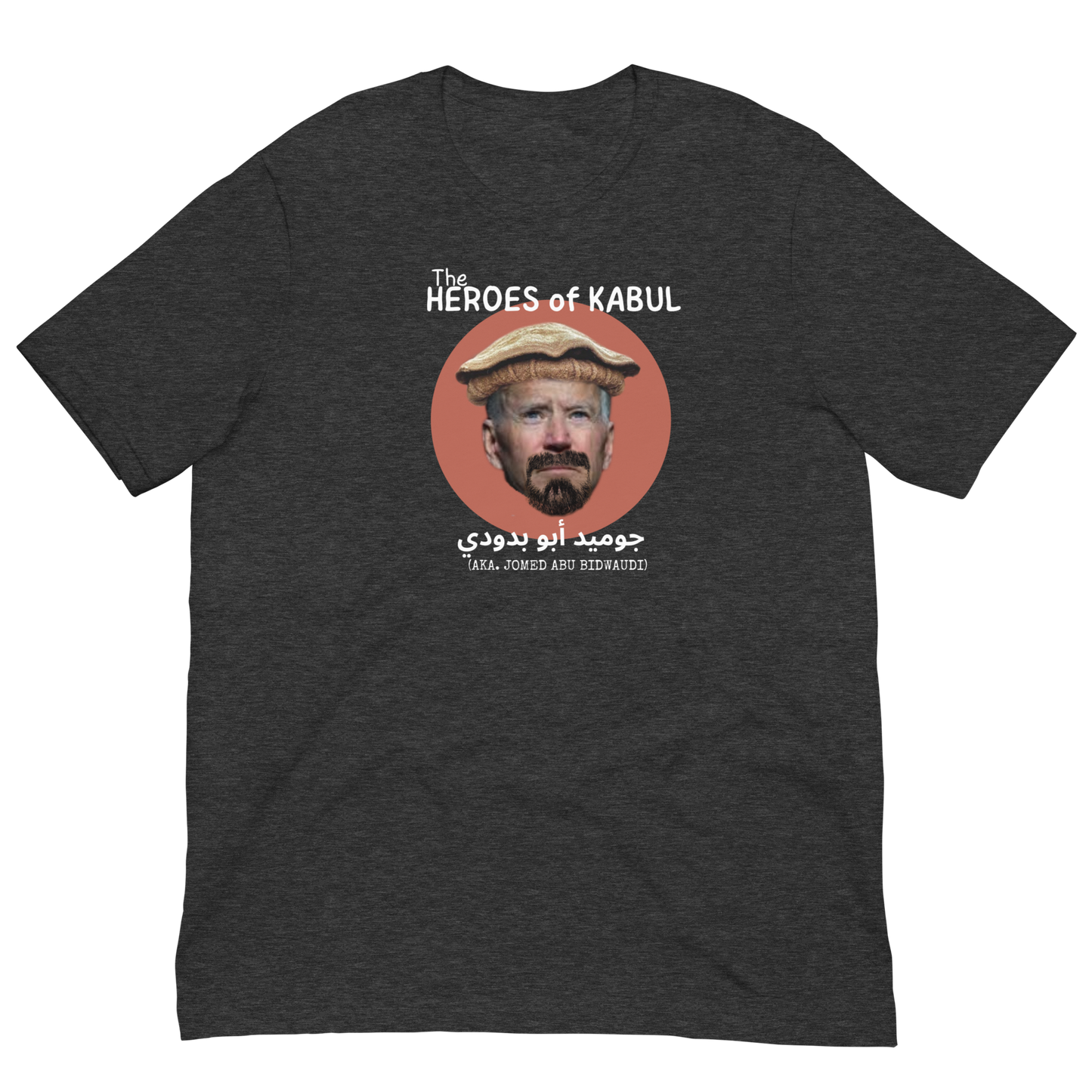 HEROES OF KABUL/JOMED BIDWAUDI-WHITE LETTERING