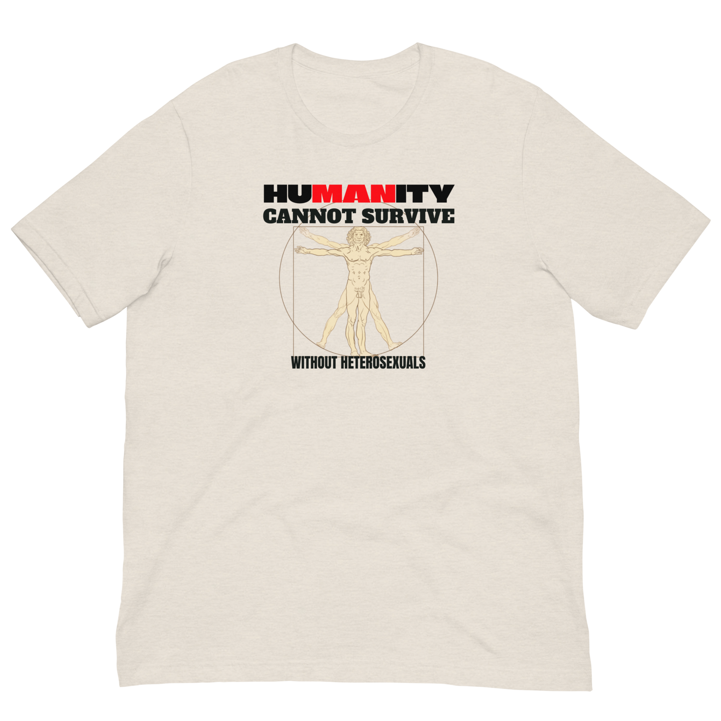 HUMANITY CAN'T SURVIVE/VITUVIAN MAN-BLACK/RED LETTERING