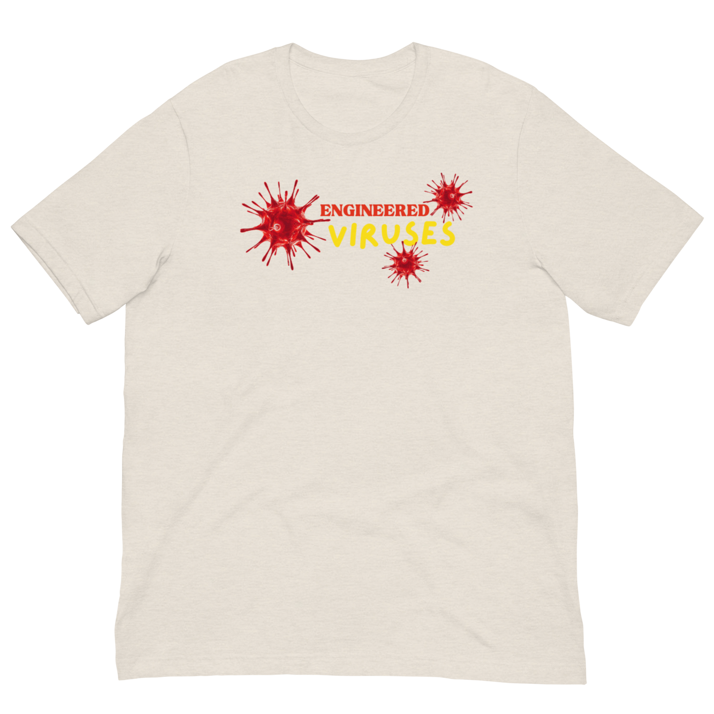 ENGINEERED VIRUSES/MADE IN CHINA-RED/YELLOW LETTERING
