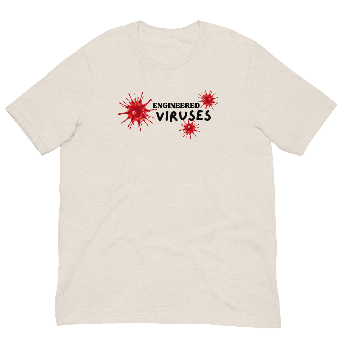 ENGINEERED VIRUSES/MADE IN CHINA-BLACK LETTERING