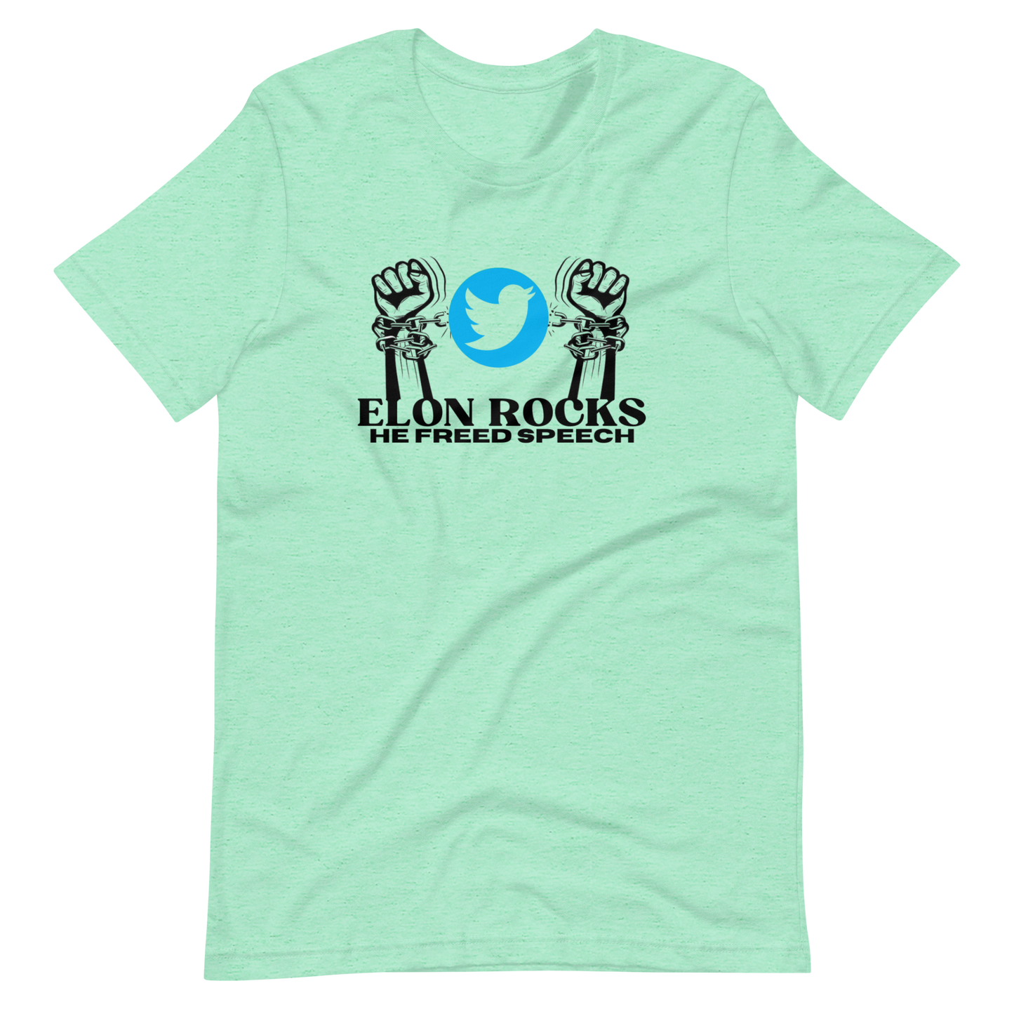 ELON ROCKS/HE FREED SPEECH-BLACK LETTERING