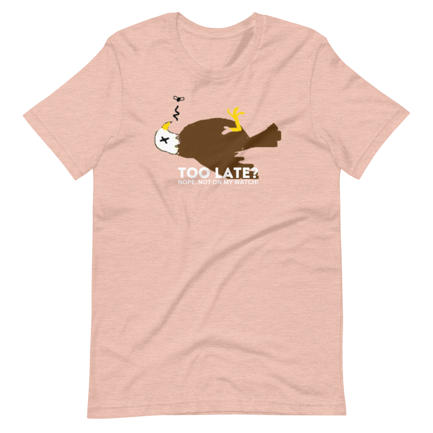 NOT ON MY WATCH-WHITE LETTERING