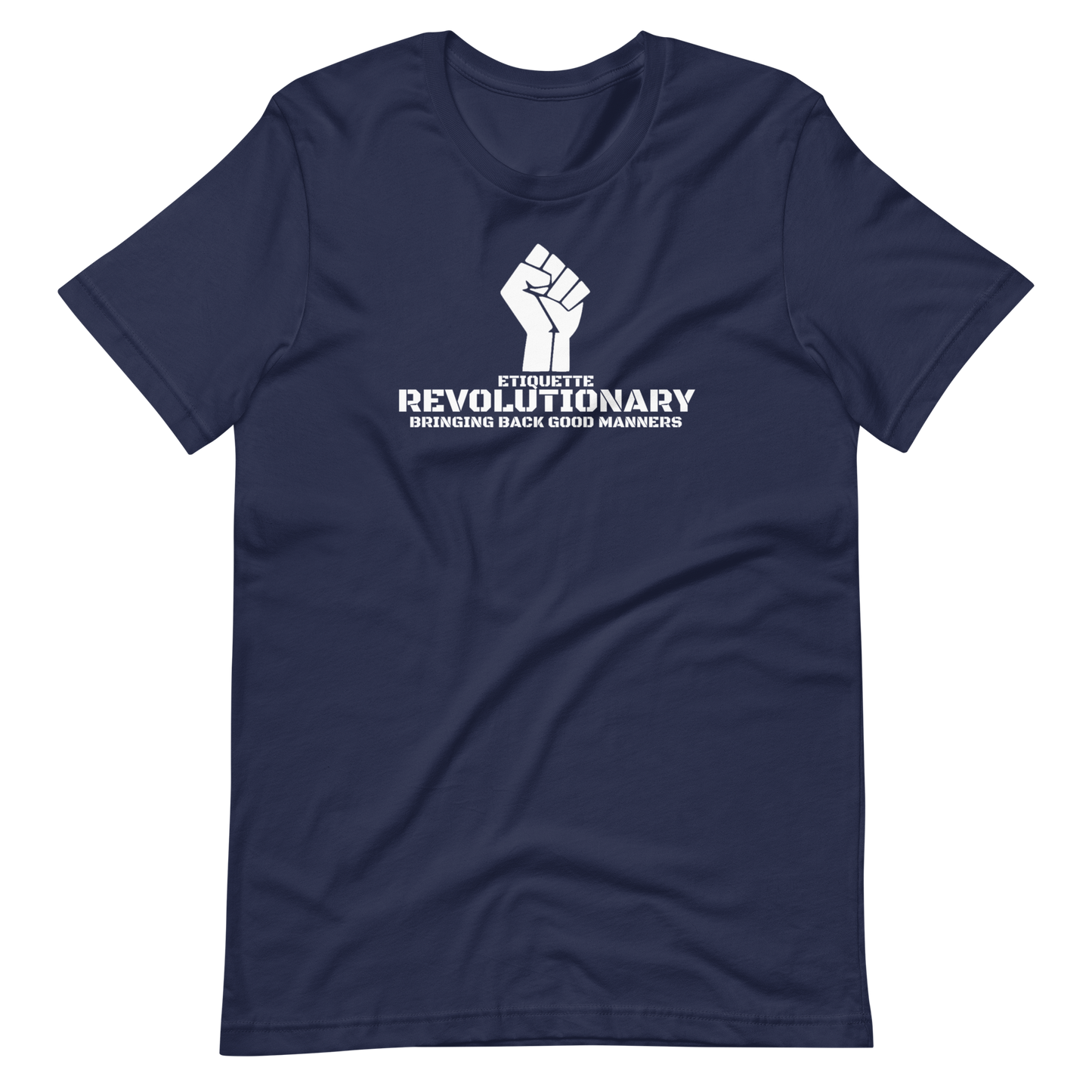 ETIQUETTE REVOLUTIONARY/FIST-WHITE LETTERING