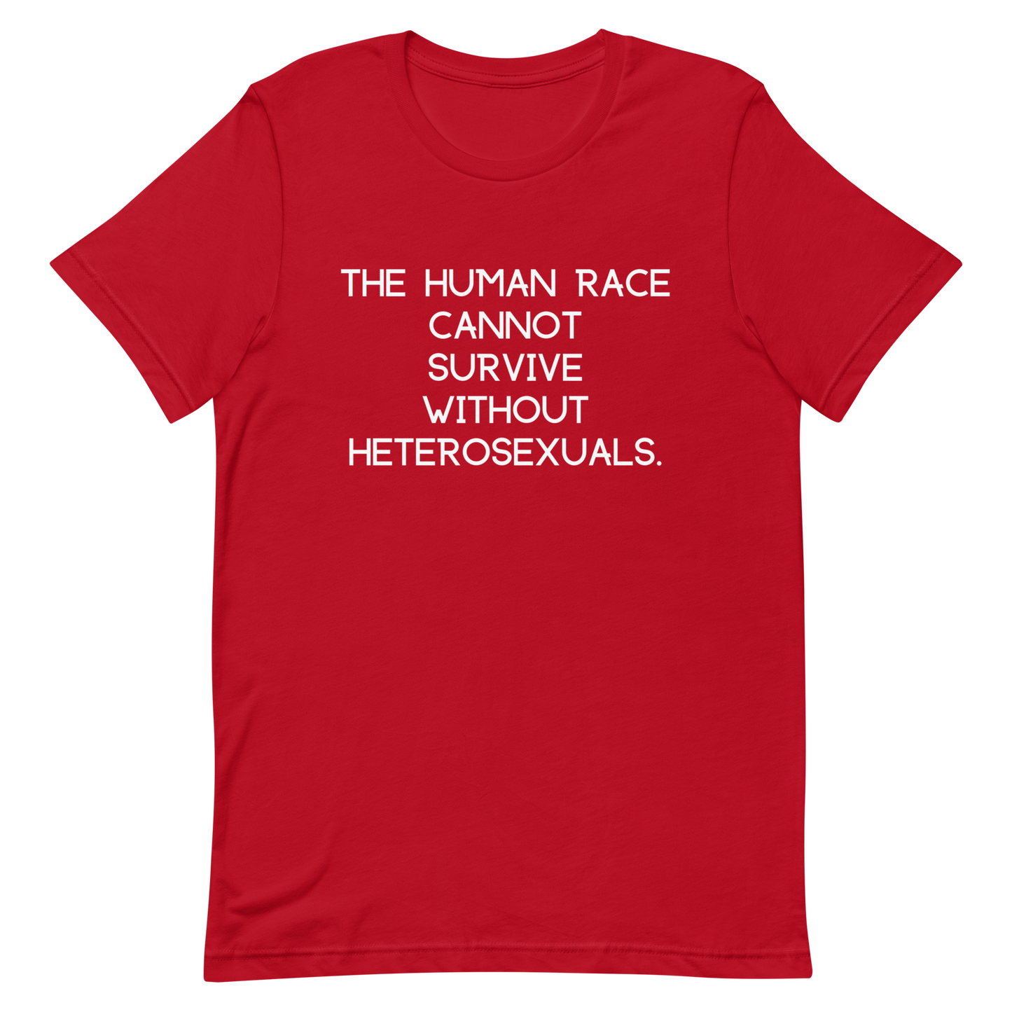 HETEROSEXUAL SURVIVAL-WHITE LETTERING