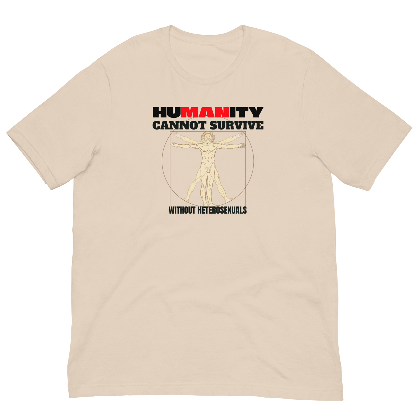 HUMANITY CAN'T SURVIVE/VITUVIAN MAN-BLACK/RED LETTERING