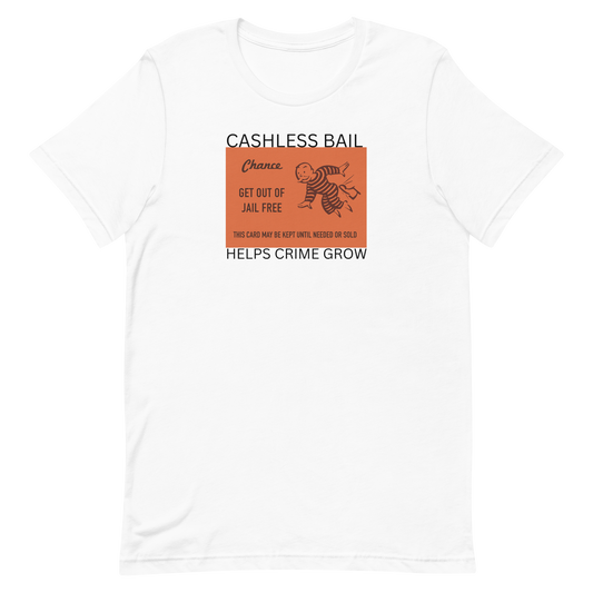 CASHLESS BAIL-WHITE LETTERING
