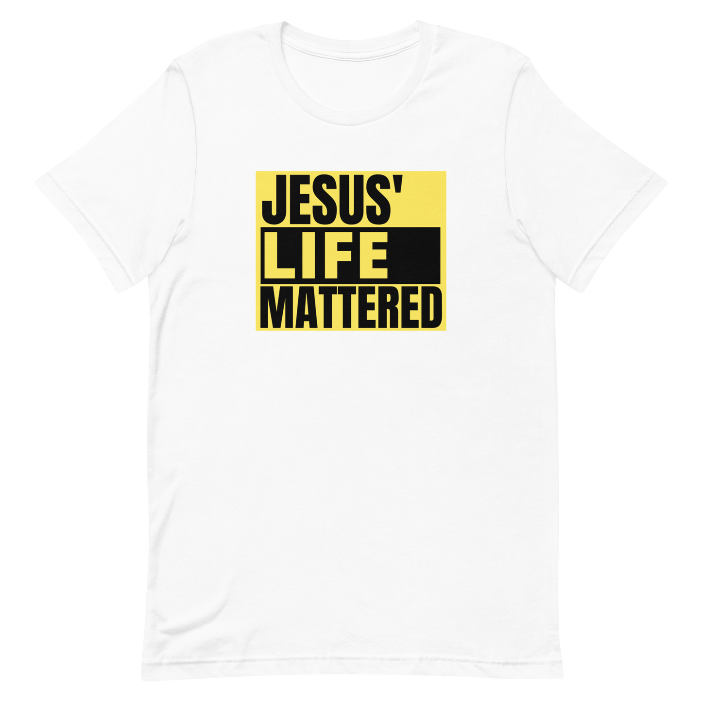 JESUS' LIFE MATTERED-SPREAD THE WORD