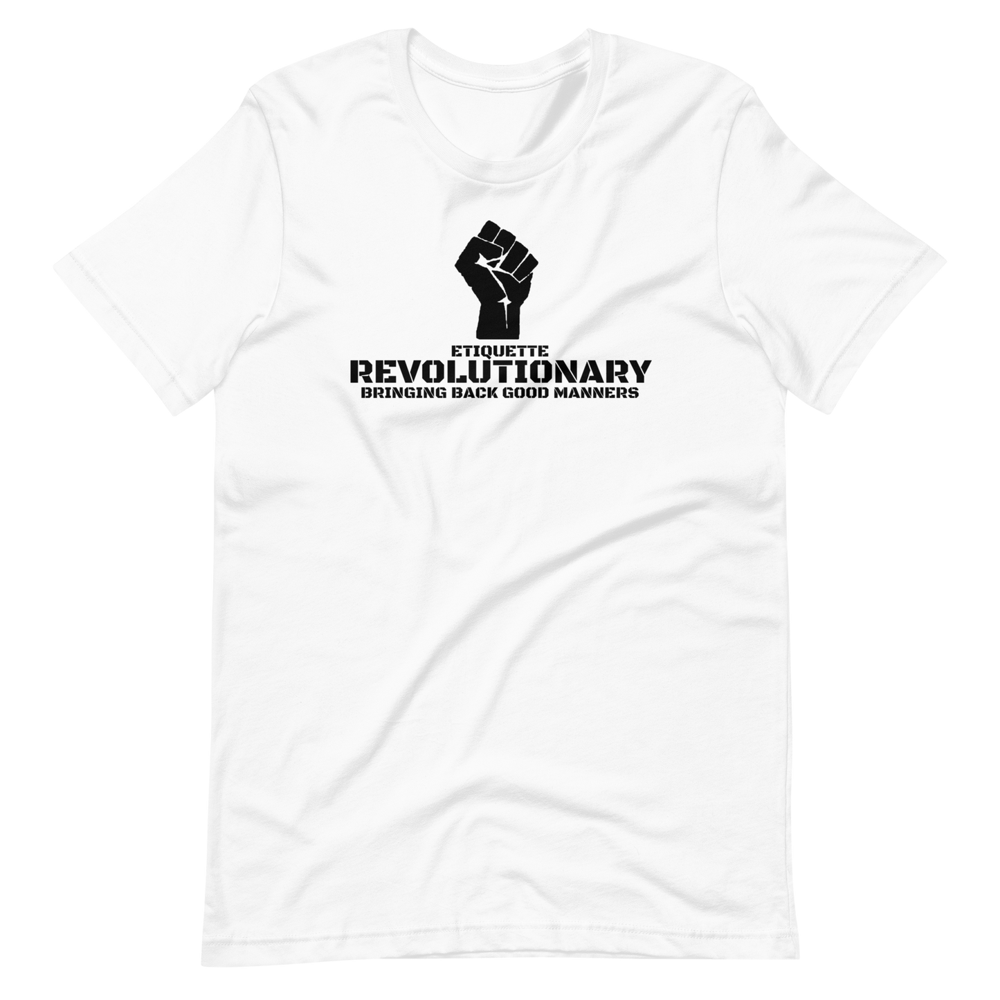 ETIQUETTE REVOLUTIONARY/FIST-BLACK LETTERING