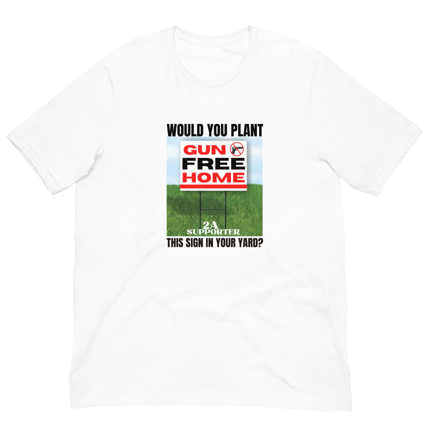 GUN FREE HOME/SUPPORT 2A-BLACK LETTERING